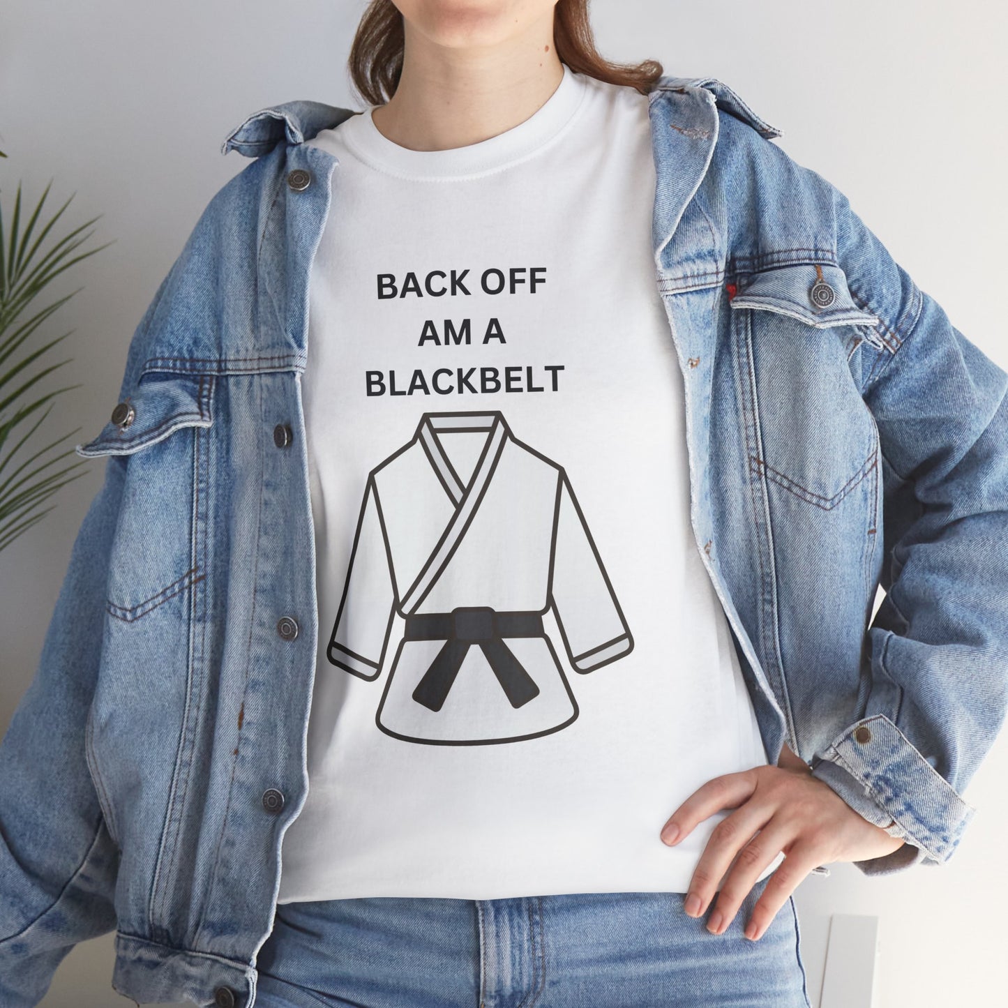 Back Off Am A Blackbelt Unisex Heavy Cotton Tee