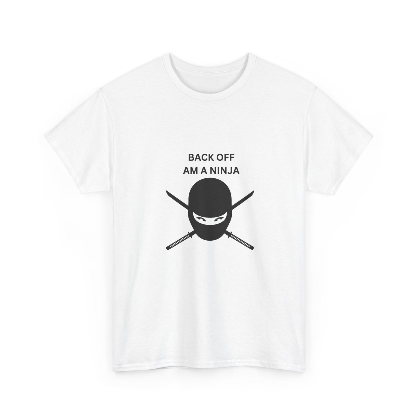 Back Off Am A Ninja Unisex Heavy Cotton Tee